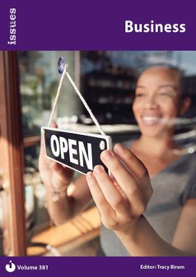 Business: Issues: PSHE & RSE Resources For Key Stage 3 & 4 - Biram, Tracy (Editor)