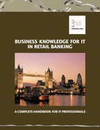 Business Knowledge for It in Retail Banking