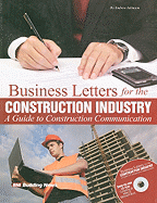 Business Letters for the Construction Industry: A Guide to Construction Communication