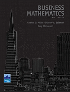 Business Mathematics Value Pack (Includes Mymathlab/Mystatlab Student Access& Student's Solutions Manual for Business Mathematics)