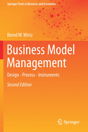 Business Model Management: Design - Process - Instruments