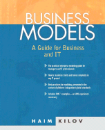 Business Models: A Guide for Business and It