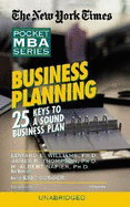 Business Planning: 25 Keys to a Sound Business Plan