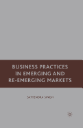 Business Practices in Emerging and Re-Emerging Markets