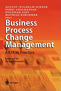 Business Process Change Management: Aris in Practice