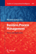 Business Process Management: Theory and Applications