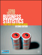 Business Statistics: for Non-Mathematicians