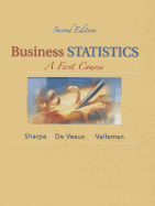 Business Statistics with Access Code: A First Course
