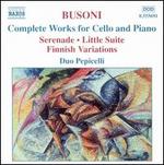 Busoni: Complete Works for Cello and Piano