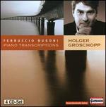 Busoni: Piano Transcriptions [Box Set]
