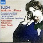 Busoni: Works for 2 Pianos