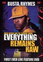 Busta Rhymes: Everything Remains Raw