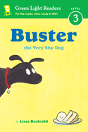 Buster: The Very Shy Dog