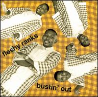 Bustin Out - Fleshy Ranks