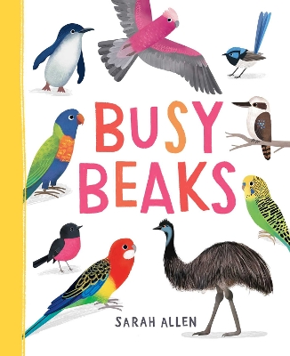 Busy Beaks - Allen, Sarah