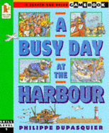 Busy Day At The Harbour