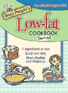 Busy People's Low-Fat Cookbook