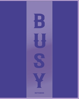 Busy & Productive Notebook For Hardworking People (College Ruled) - House, Aeon