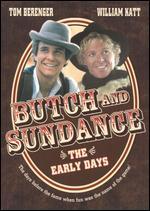 Butch and Sundance: The Early Days