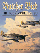 Butcher Bird: The Focke-Wulf Fw190