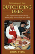 Butchering Deer