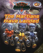 Butt Ugly Martians: The Martians Have Landed