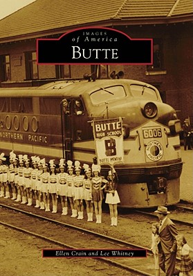 Butte - Whitney, Lee, and Crain, Ellen