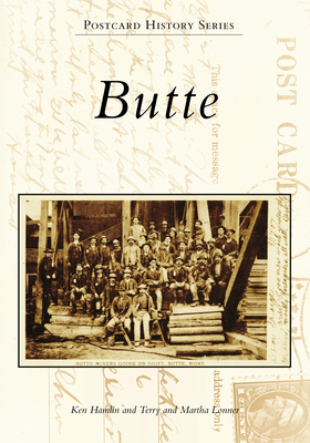 Butte - Hamlin, Kenneth, and Lonner, Terry, and Lonner, Martha
