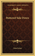Buttered Side Down