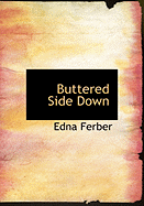 Buttered Side Down