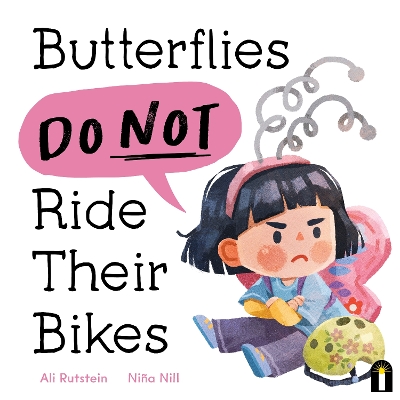Butterflies Do Not Ride Their Bikes - Rutstein, Ali
