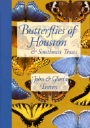 Butterflies of Houston and Southeast Texas