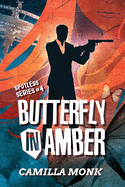Butterfly in Amber