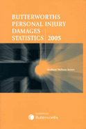 Butterworths Personal Injury Damages Statistics - Nelson-Jones, Rodney (Compiled by)