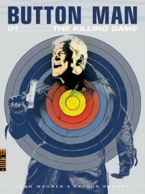 Button Man: The Killing Game - Wagner, John
