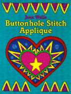 Buttonhole Stitch Applique - Wells, Jean