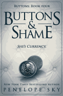 Buttons and Shame