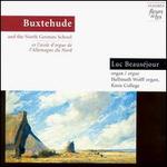 Buxtehude and the North German School