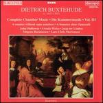 Buxtehude: Complete Chamber Music, Vol. 3