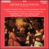 Buxtehude: Complete Chamber Music, Vol. 3 - Jaap ter Linden (viola da gamba); John Holloway (violin); Lars Ulrik Mortensen (harpsichord); Lars Ulrik Mortensen (organ);...