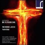 Buxtehude: Membra Jesu Nostri