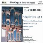 Buxtehude: Organ Music, Vol. 2