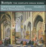 Buxtehude: The Complete Organ Works, Vol. 2