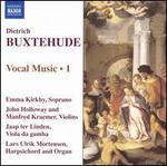 Buxtehude: Vocal Music, Vol. 1