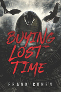 Buying Lost Time