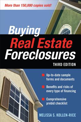 Buying Real Estate Foreclosures - Kollen-Rice, Melissa S
