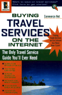 Buying Travel Services on the Internet