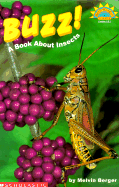 Buzz!: A Book about Insects