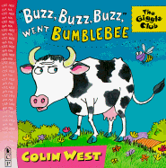 Buzz, Buzz, Buzz, Went Bumblebee