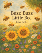 Buzz Buzz Little Bee